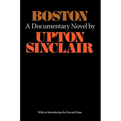 Boston - A Documentary Novel of the Sacco-Vanzetti Case - Paperback