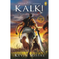 Dharmayoddha Kalki, Book 1: Avatar of Vishnu - Paperback