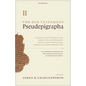 The Old Testament Pseudepigrapha, Volume 2: Expansions of the Hebrew Bible - Paperback