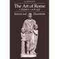 Art of Rome, C. 753 B.C.-A.D. 337: Sources and Documents - Paperback