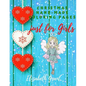 Christmas Hand-Made Coloring Pages just for Girls: Inspirational Activity Book for Girls Ages 8-12 and Girls Teens / Amazing Gift for nice Girls (Bibl - Paperback