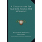 A Child of the Sea and Life Among the Mormons - Paperback