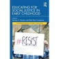 Educating for Social Justice in Early Childhood - Paperback