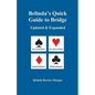 Belinda's Quick Guide to Bridge: Updated & Expanded - Paperback