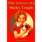 Film Actresses Vol.2 Shirley Temple: Part 1 - Paperback