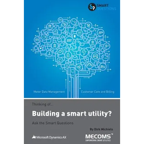 Thinking of...Building a smart utility? Ask the Smart Questions - Paperback