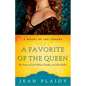 A Favorite of the Queen: The Story of Lord Robert Dudley and Elizabeth I - Paperback