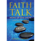 Faith Talk Word of God Speak: A 90 Day Devotional - Paperback