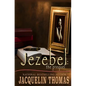 Jezebel: The Prequel - Paperback