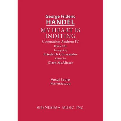 My Heart is Inditing, HWV 261: Vocal score - Paperback