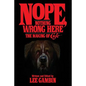 Nope, Nothing Wrong Here: The Making of Cujo - Paperback