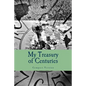 Treasury of Centuries: Compact Version - Paperback