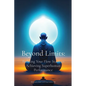 Beyond Limits: Building Your Flow Stack to Achieving Superhuman Performance - Paperback