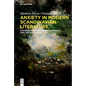 Anxiety in Modern Scandinavian Literature: August Strindberg, Inger Christensen, Karl Ove Knausgård - Hardcover