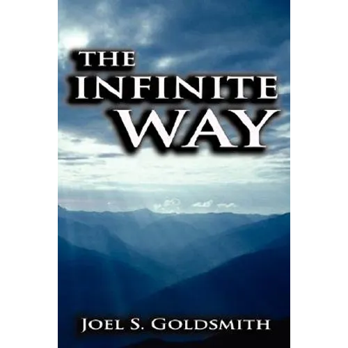 The Infinite Way - Hardcover