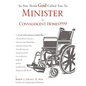 So You Think God Called You To Minister in Convalescent Homes - Paperback