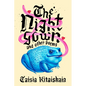The Nightgown & Other Poems - Paperback