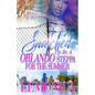 Snatched Up By A Orlando Steppa For The Summer - Paperback