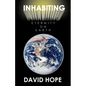 Inhabiting Eternity on Earth - Paperback