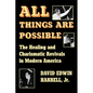 All Things Are Possible: The Healing and Charismatic Revivals in Modern America - Paperback