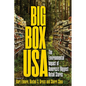Big Box USA: The Environmental Impact of America's Biggest Retail Stores - Hardcover