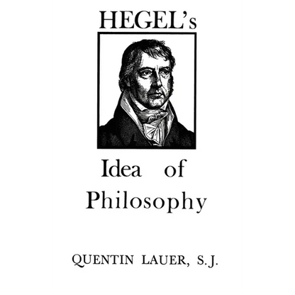 Hegel's Idea of Philosophy - Paperback
