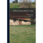 On Colonialism - Paperback