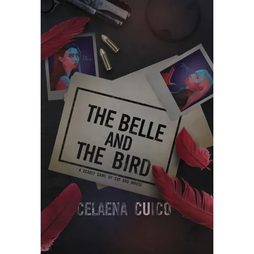 The Belle and The Bird - Hardcover