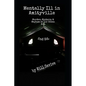 Mentally Ill in Amityville: Murder, Mystery, & Mayhem at 112 Ocean Ave. (2nd Edition) - Paperback