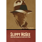 Slippy McGee, Sometimes Known as the Butterfly Man - Hardcover