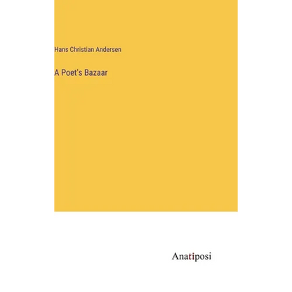 A Poet's Bazaar - Hardcover