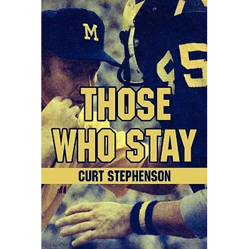 Those Who Stay - Hardcover