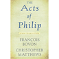 Acts of Philip: A New Translation - Paperback