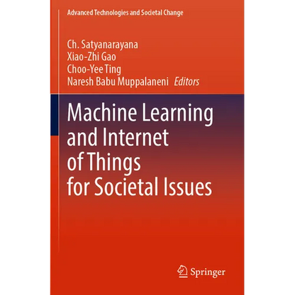 Machine Learning and Internet of Things for Societal Issues - Paperback