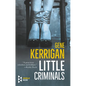 Little Criminals - Paperback