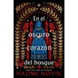 En El Oscuro Corazon del Bosque - Paperback
