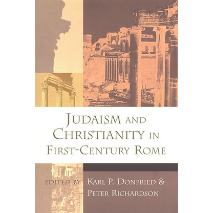 Judaism and Christianity in First-Century Rome - Paperback