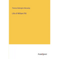Life of William Pitt - Paperback