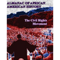 Almanac of African American History: The Civil Rights Movement - Paperback
