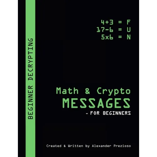 Math & Crypto Messages - For Beginners - Paperback