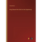 King Edward the Sixth on the Supremacy - Paperback