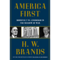 America First: Roosevelt vs. Lindbergh in the Shadow of War - Hardcover