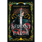 Servant of Earth - Paperback