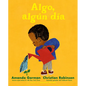 Algo, Algún Día - Hardcover