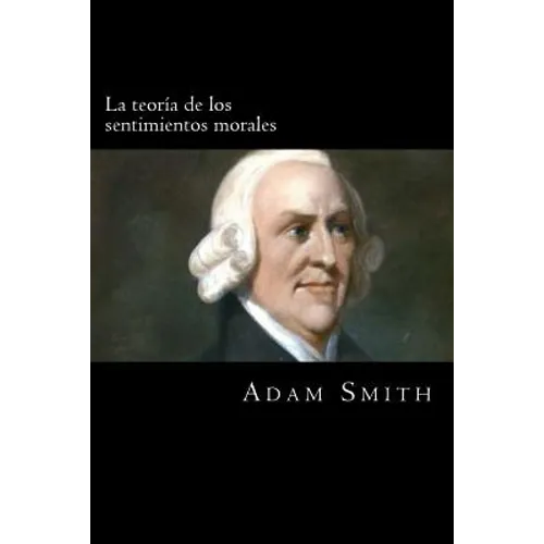 La teoria de los sentimientos morales - Paperback