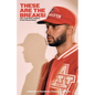 These Are the Breaks! - Paperback