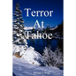 Terror at Tahoe - Paperback