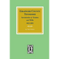 Grainger County, Tennessee Inventories of Estates and Wills, 1833-1852. - Paperback