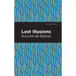 Lost Illusions - Paperback