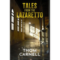 Tales from the Lazaretto - Paperback